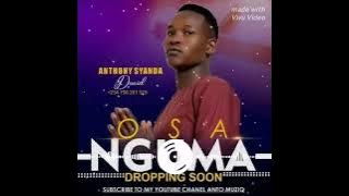 Osa nguma official Audio by Antony syanda 