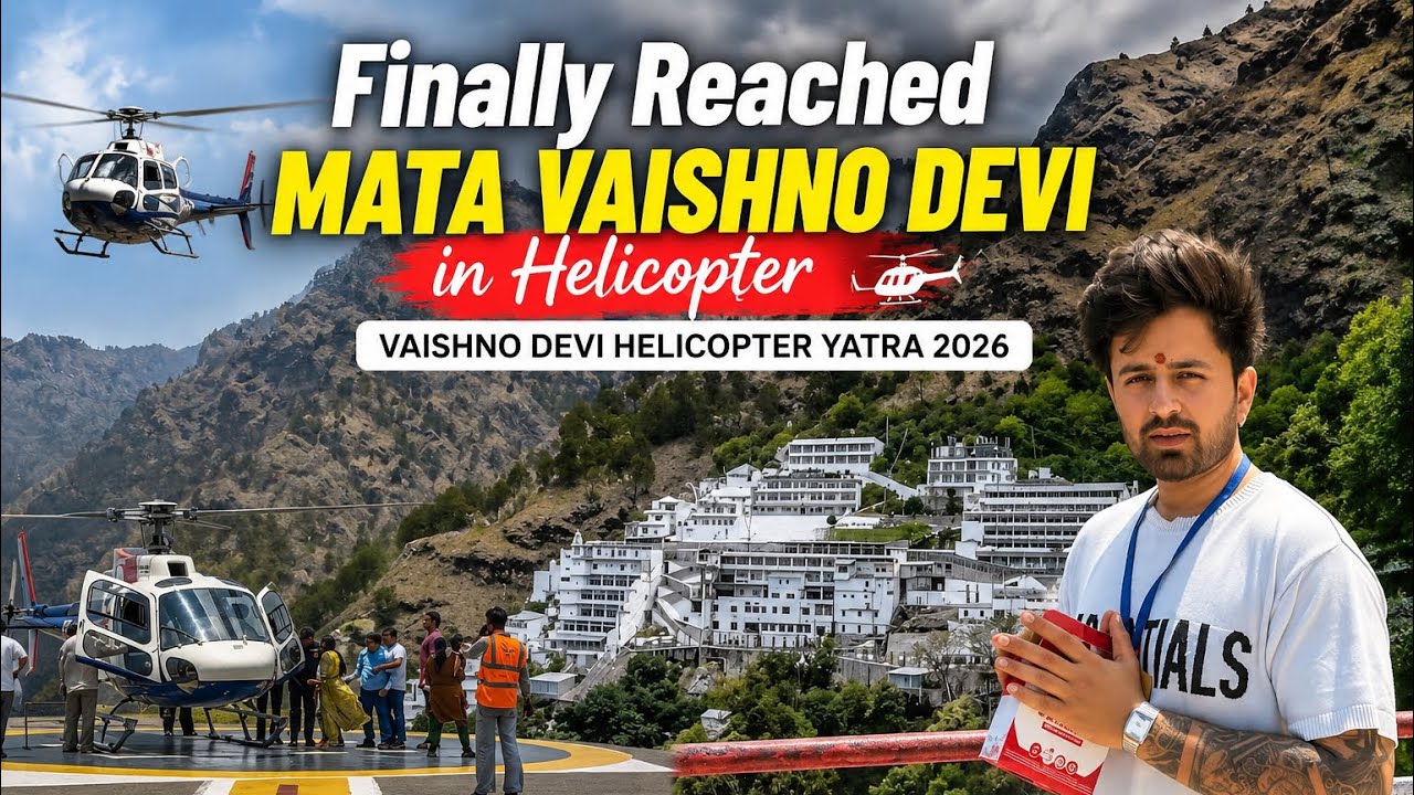 Finally Reached Mata Vaishno Devi in Helicopter | Vaishno Devi Helicopter Yatra 2026