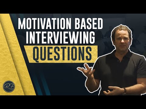 Motivation Based Interviewing Questions