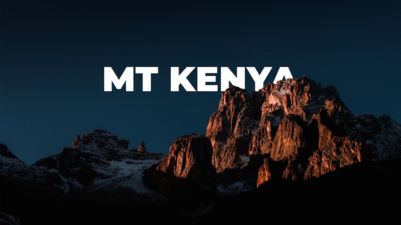 MT KENYA | The top of the world | 4K