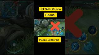 Link Skills Combo Tutorial Mobile Legend #mlbb #shorts #ml2b #tutorial #linkgameplay