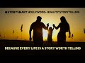 Storysmart hollywood quality storytelling  because every life is a story worth telling