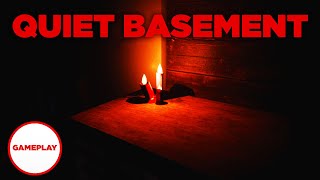 Quiet Basement (Horror Game)