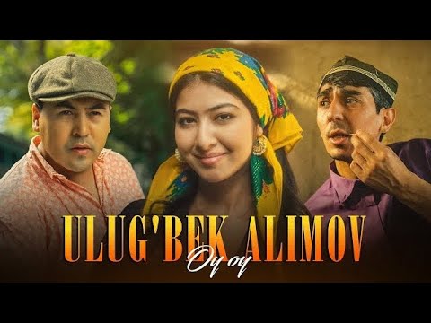 Ulugʻbek Alimov - Oy Oy Yo ( Video Clip ) 2024