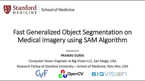Fast Generalized Object Segmentation on Medical Imagery using SAM | Pranav Durai | Stanford Medicine