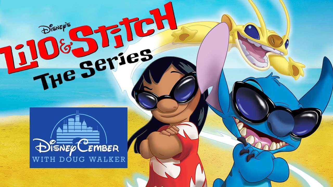 Lilo Stitch The Series Disneycember Youtube