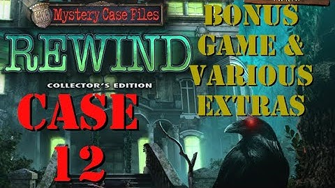 Mystery Case Files Rewind: Case 12 (Bonus Game and Various Extras)
