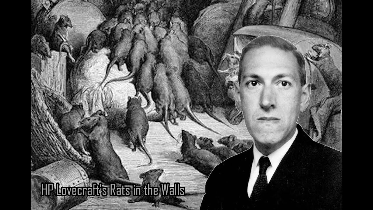 Lovecraft Rats HP Lovecraft's Rats in the Walls - YouTube
