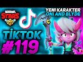 Brawl Stars Tik Tok Videoları #119