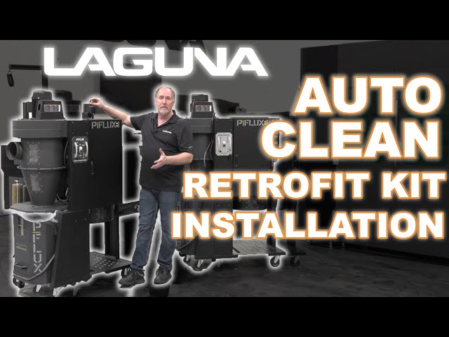 P|flux1 AutoClean Retrofit Kit Step-By-Step Installation | Laguna Tools