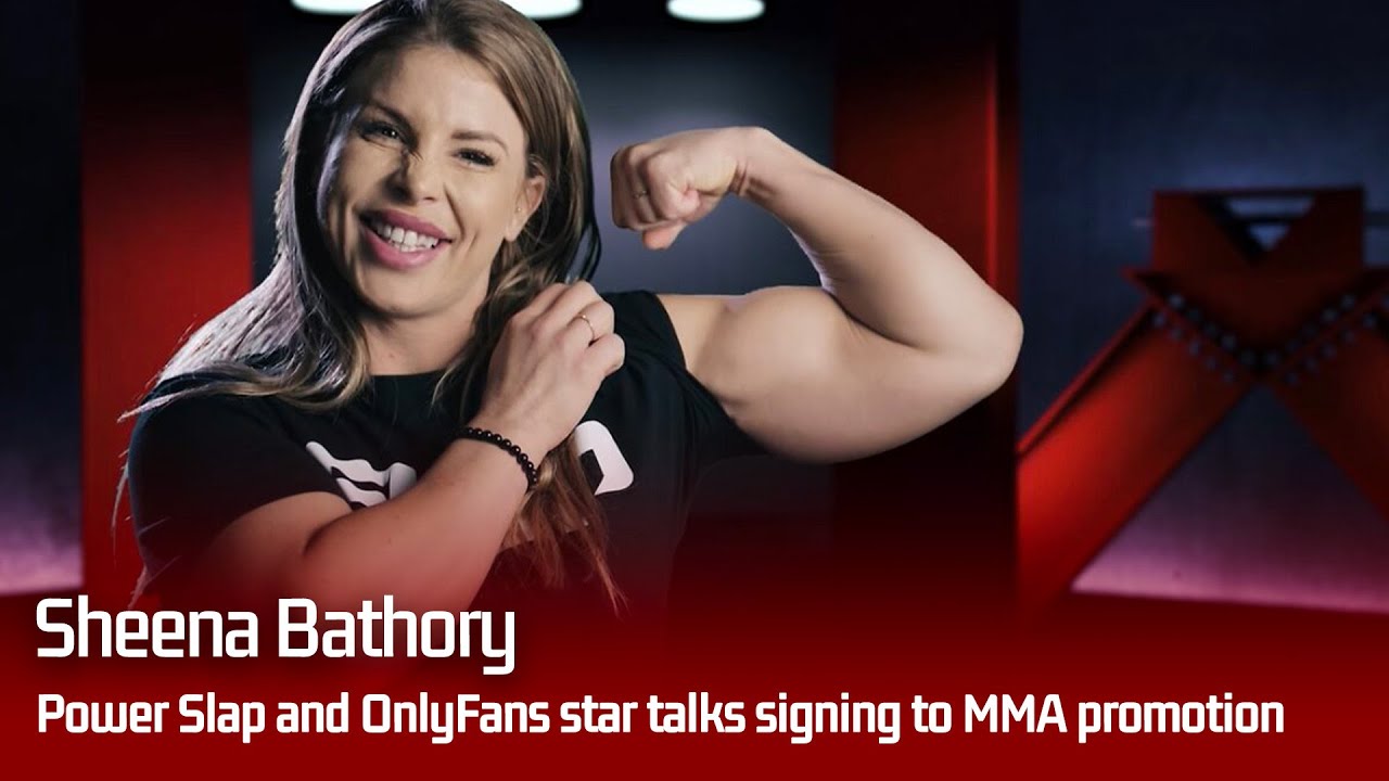 Sheena Bathory - Power Slap and OnlyFans star talks signing to MMA