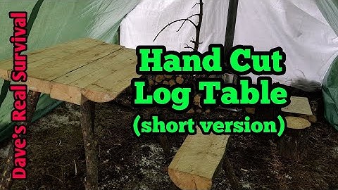 191. Easy Log Table with Hand Tools - (short version)