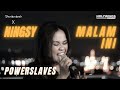 BROTHERHOOD Feat NINGSY - Powerslaves - Malam Ini - Cover Version