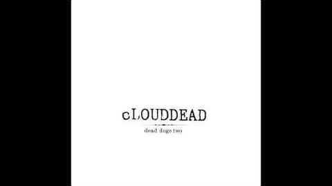 cLOUDDEAD "Mulholland Instrumental"