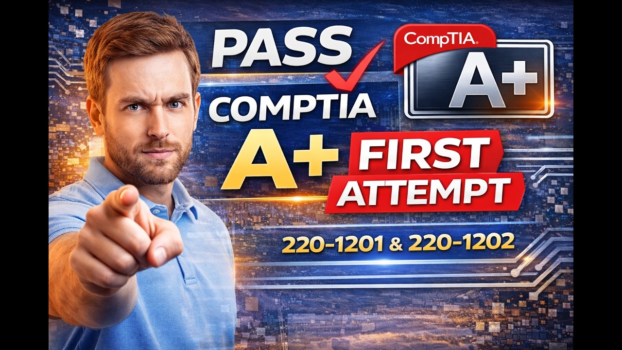 How to Pass CompTIA A+ Exams on Your FIRST Try (Step-by-Step Guide ...