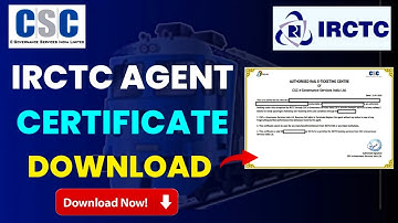 IRCTC Agent certificate Download | CSC IRCTC Agent Certificate Download | IRCTC Certificate Download