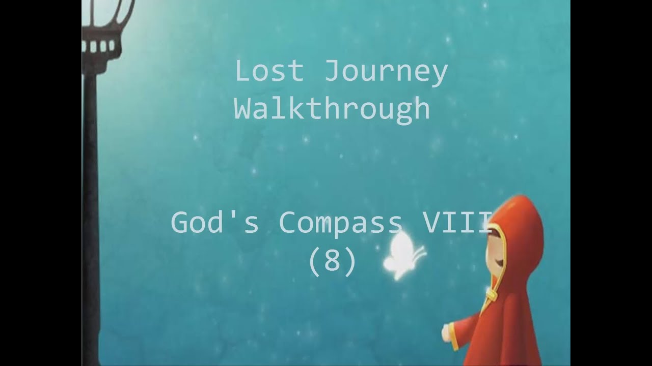 Lost journey. The Lost Journey игра. Journey Android.
