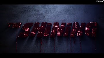 Create scary bloody  intro with your logo or text - Best Logo Animation service