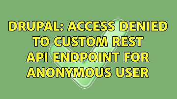 Drupal: Access denied to custom REST API endpoint for anonymous user