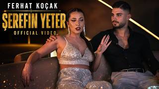 Şerefin Yeter Senin Canın Sağolsun|Ferhat Koçak Ürkçerap