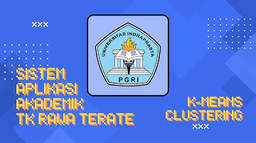 Sistem Aplikasi Akademik dengan Metode K-Means Clustering