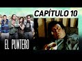 El Puntero - Capítulo 10