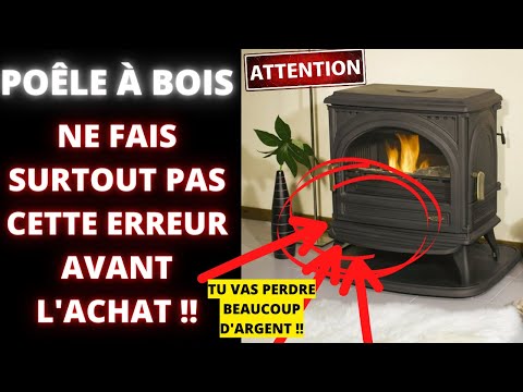 Conseils poêle à bois, utilisation, erreurs, (TOP)🔥 