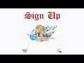 Sayysooflyy  sign up feat bigfaads  wealthypips prod gibbo x ferno