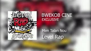 Level Rap - Men Talan Nou - 2017