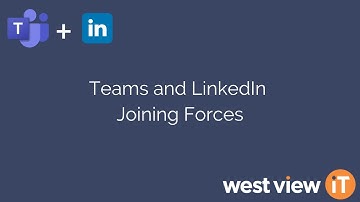 Teams and LinkedIn