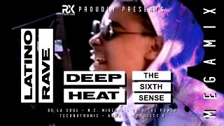 Latino Rave - The Sixth Sense [REMASTERED] Videomix / Megamix ★ 80s / 90s ★ Deep Heat ★ RX