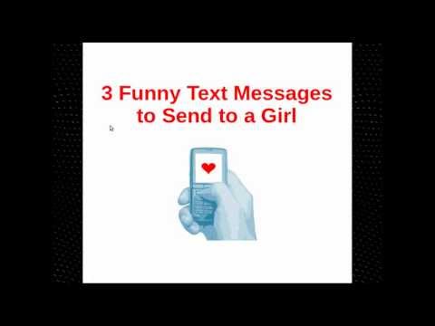 3-funny-text-messages-to-send-to-a-girl---examples-of-something-funny-to-text-a-girl