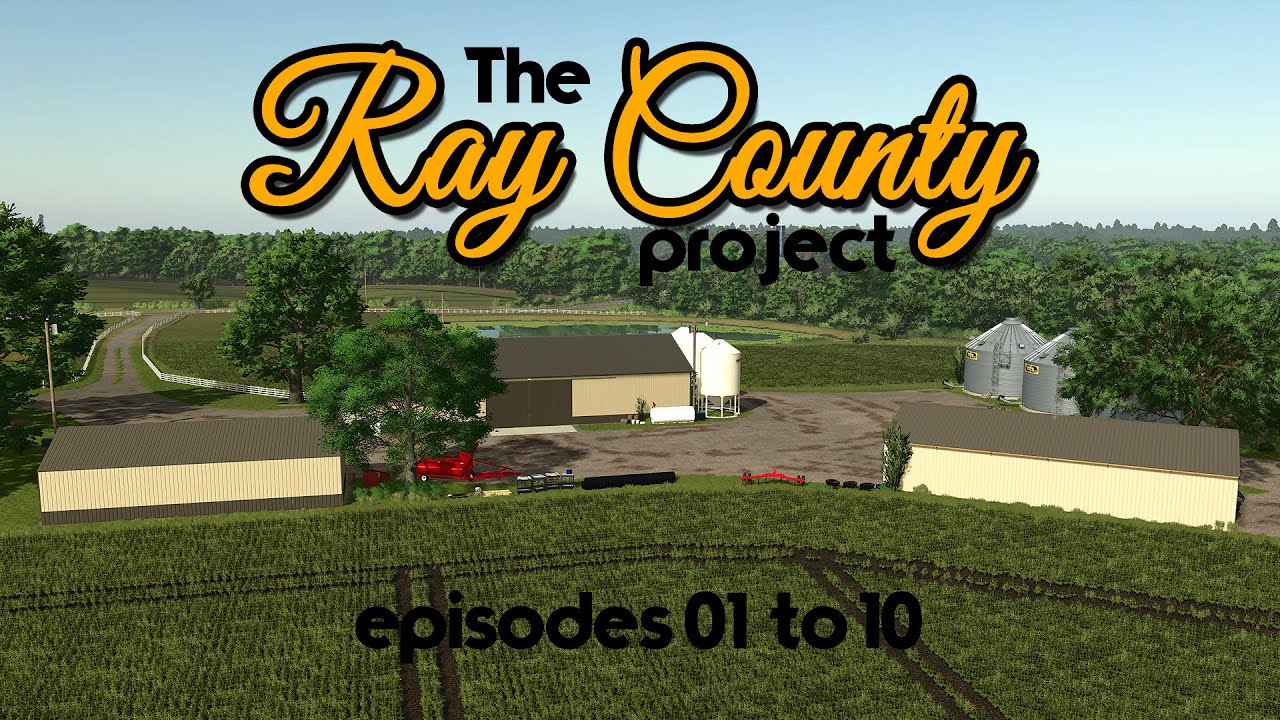 The Ray County Project SUPERCUT - Episodes 1 - 10