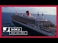 Fünf Sterne im Pazifik -  Queen Mary II  (Teil 1)  | Experience - Die Reportage | kabel eins Doku