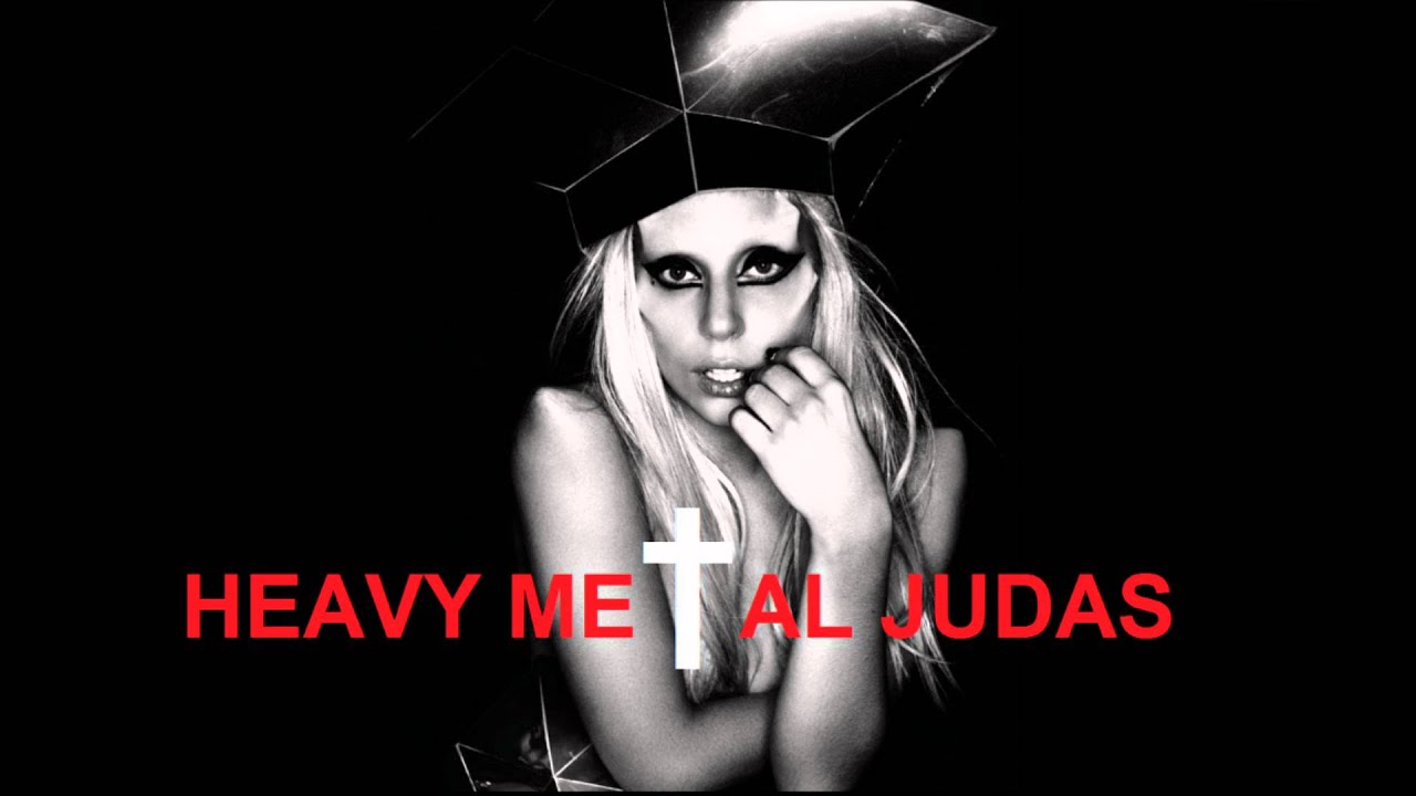 Heavy Metal Lover / Judas - Lady GaGa Mashup