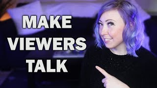 COMPLETE GUIDE to Making Viewers Talk in Your Stream