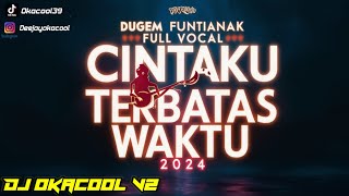 Download Lagu DUGEM FUNKOT PONTIANAK FULL VOCAL CINTAKU TAK TERBATAS WAKTU NEW 2024 - DJ OKACOOL V2 MP3 Download Lagu DUGEM FUNKOT PONTIANAK FULL VOCAL CINTAKU TAK TERBATAS WAKTU NEW 2024 - DJ OKACOOL V2 MP3