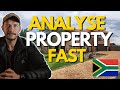 How i quickly analyse properties in south africa