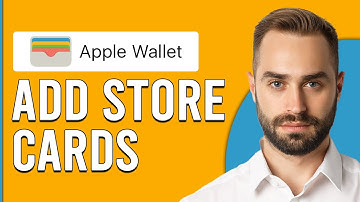 How To Add Store Cards To Apple Wallet (How Do I Add Store Card To My Apple Wallet?)