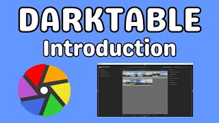 Darktable introduction logiciel retouche photo