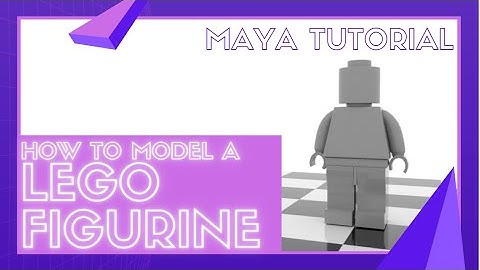 Modeling a Lego Figurine - Maya Tutorial