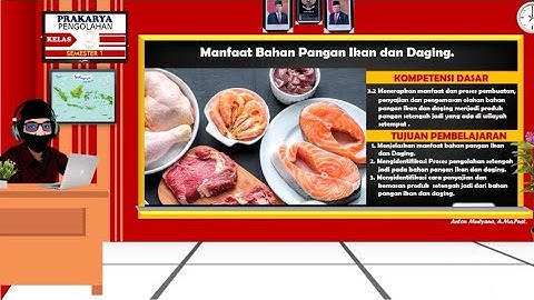 Apa manfaat daging dan ikan diolah menjadi produk setengah jadi