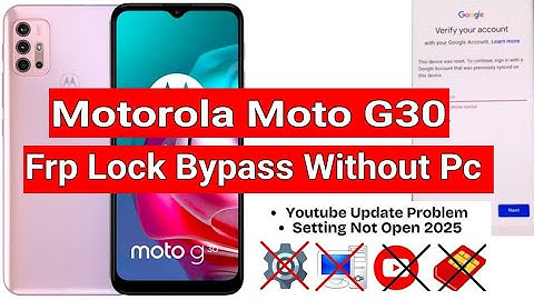 MOTOROLA Moto G30 Frp Bypass XT2129 Google Account Lock Bypass Without Pc