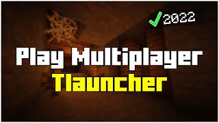 How To Play Multiplayer in Minecraft TLauncher 2023