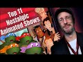Top 11 Nostalgic Animated Shows - Nostalgia Critic