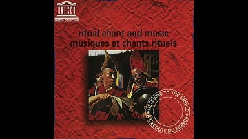 Ritual Chant And Music - Musique Et Chants Rituels