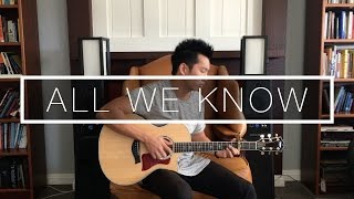 All We Know ft. Phoebe Ryan (The Chainsmokers) - Fingerstyle Acoustic Guitar Cover