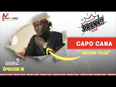 Prank Star Saison 2 épisode 18 Capo Cana Série Infidèle ( Yaw Dina K.....)