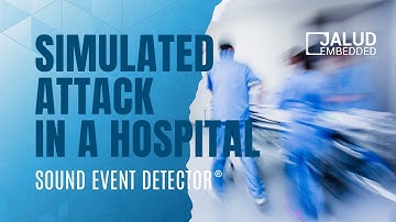 Sound Event Detector | Simulated Attack In a Hospital | Agressive Scream Detection | Testing