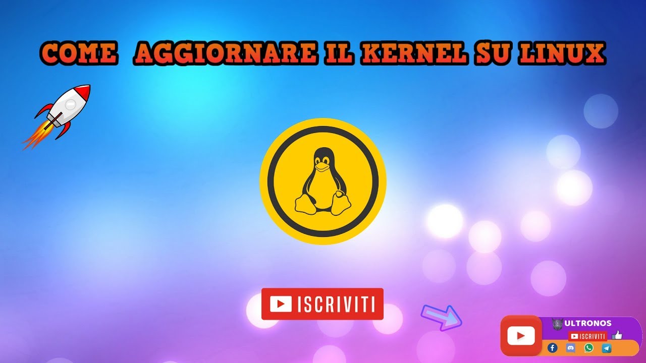 Come aggiornare il kernel su linux in maniera semplice - YouTube